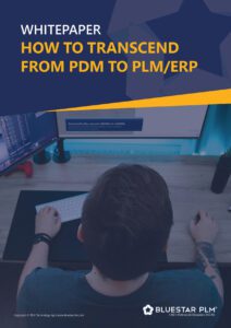 How to Transcend from PDM to PLM/ERP